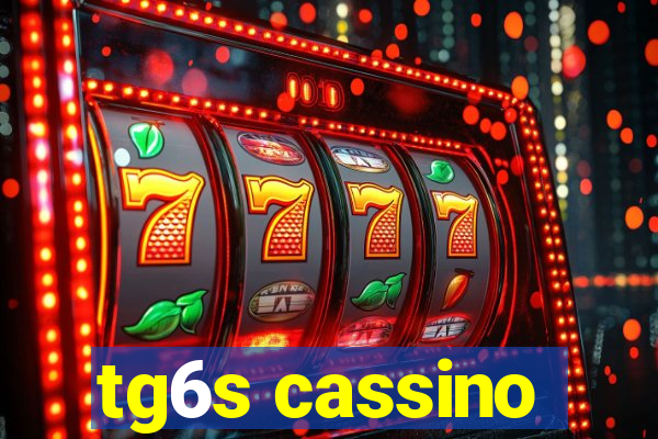 tg6s cassino